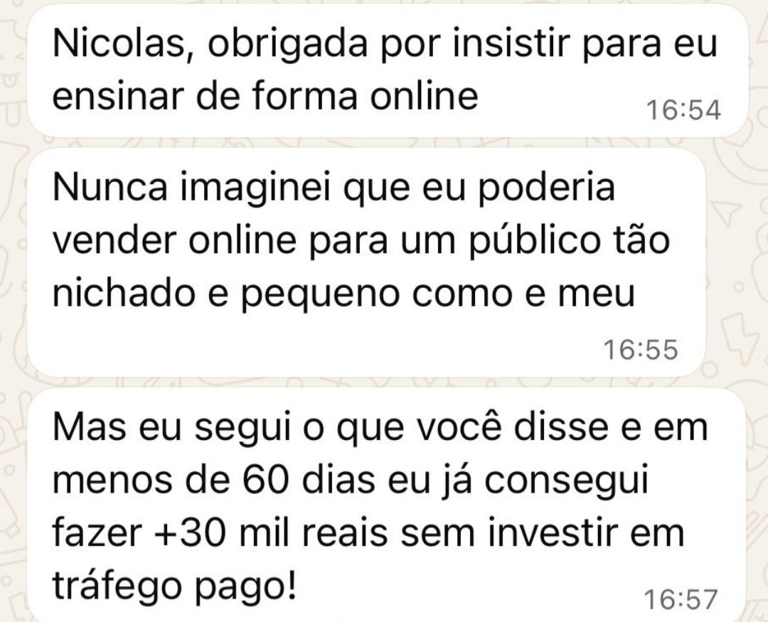 EM MENOS DE 60 DIAS: +R$30 MIL SEM INVESTIR EM TRÁFEGO PAGO.